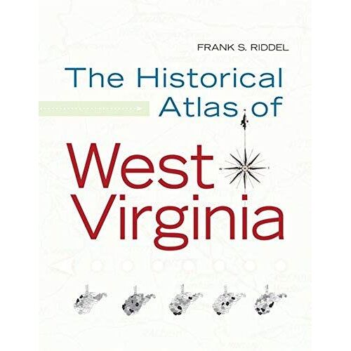 Historical Atlas Of West Virginia