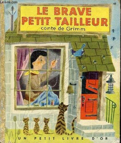 Le Brave Petit Tailleur - Un Petit Livre D Or N°65
