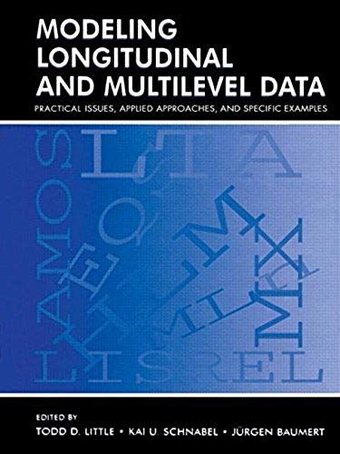 Modeling Longitudinal And Multilevel Data