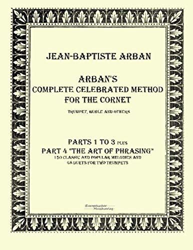 Arban?S Complete Celebrated Method For The Cornet