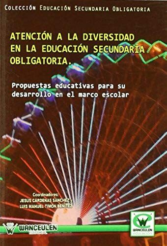 Cárdenas Sánchez, J: Atención A La Diversidad En La Educació
