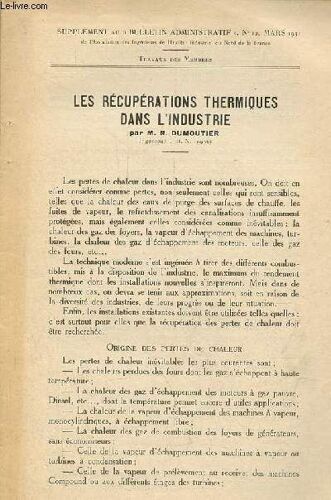 Les Récupérations Thermiques Dans L Industrie - Supplément Au Bulletin Administratif N°12 Mars 1931.