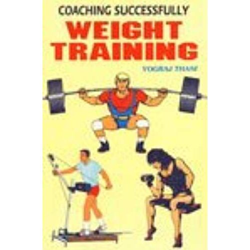 Coaching Successfully Weight Training