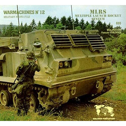 Warmachines No. 12 - Multiple Launch Rocket System (Mlrs)
