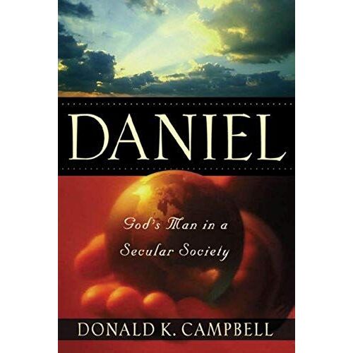 Daniel: God's Man In A Secular Society