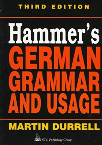 Hammer's German Grammar And Usage (German Edition)