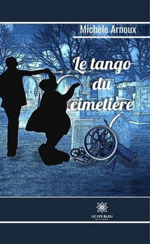 Le Tango Du Cimetière