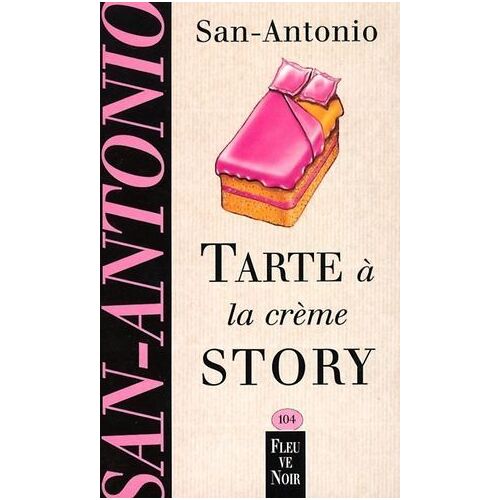 Tarte À La Crème Story
