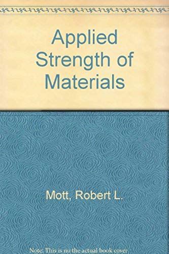 Applied Strength Of Materials