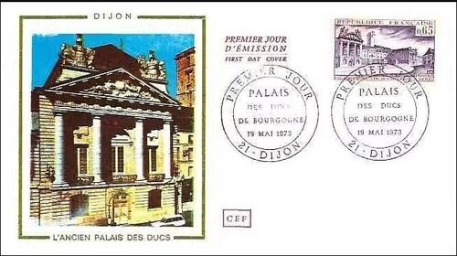 France 1973, Très Belle Enveloppe 1er Jour - Timbre Yvert 1757, Palais Des Ducs De Bourgogne À Dijon, Oblitération Du 19 Mai, État Neuf -