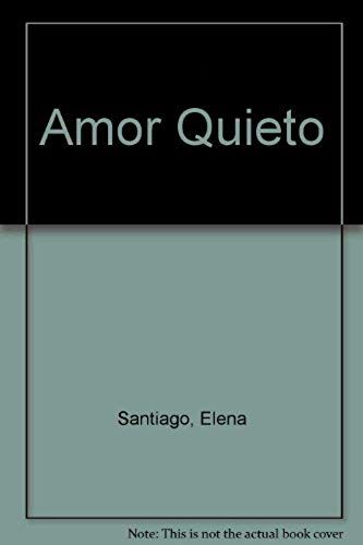 Amor Quieto (Femenino Lumen) (Spanish Edition)