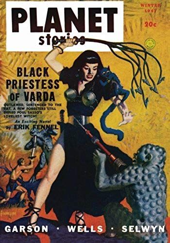 Planet Stories - Winter 1947 (Planet Stories Library)