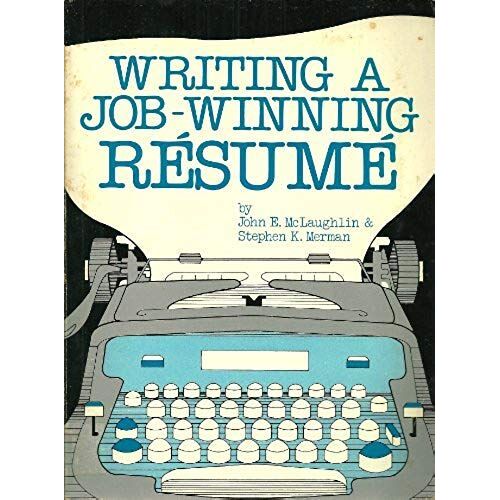 Writing A Job-Winning Resume (Spectrum Book)