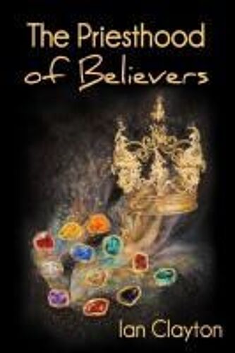 The Priesthood Of Believers