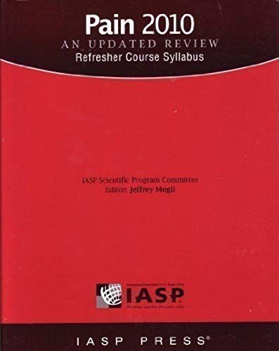 Pain 2010: An Updated Review: Refresher Course