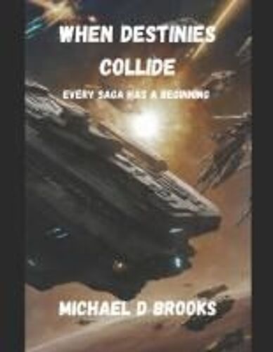 When Destinies Collide