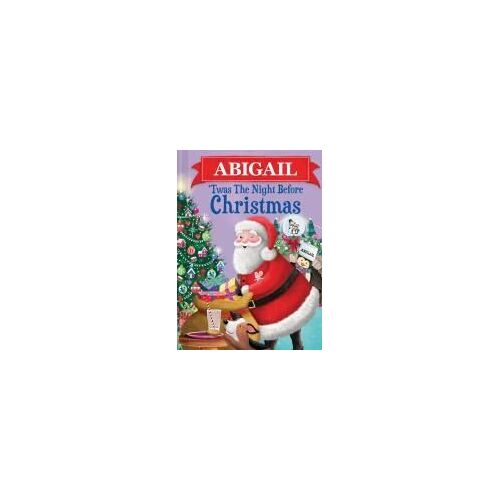 Abigail 'twas The Night Before Christmas