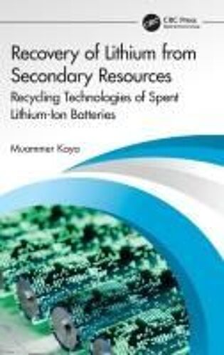 Recovery Of Lithium From Secondary Resources