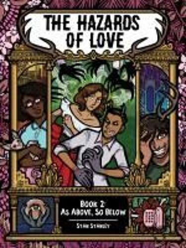 The Hazards Of Love Book Two