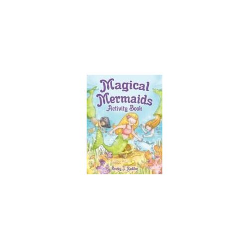 Magical Mermaids Activity Book
