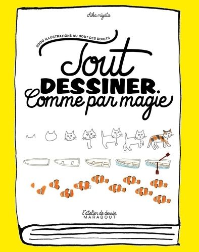 Tout Dessiner Comme Par Magie