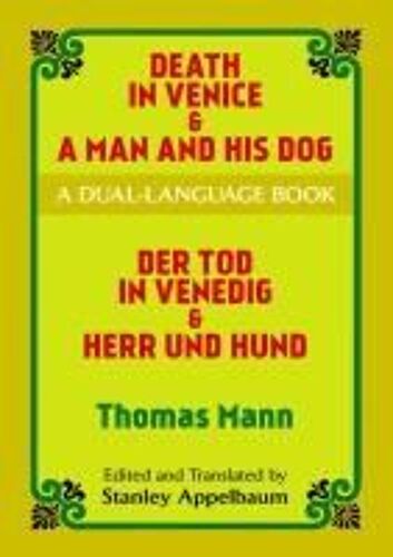 Death In Venice & A Man And His Dog