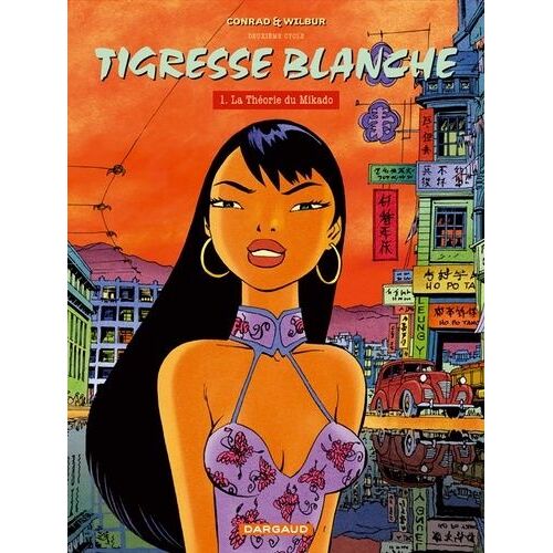 Tigresse Blanche Deuxième Cycle - Tome 1 - La Théorie Du Mikado