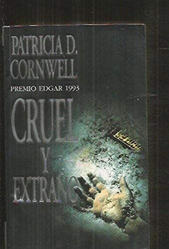 Cruel Y Extrano (Spanish Edition)