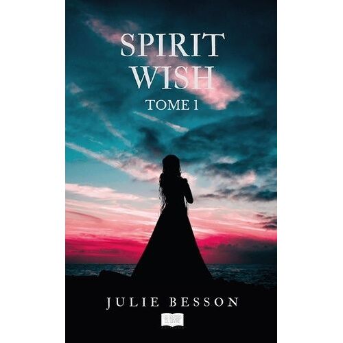 Spirit Wish Tome 1