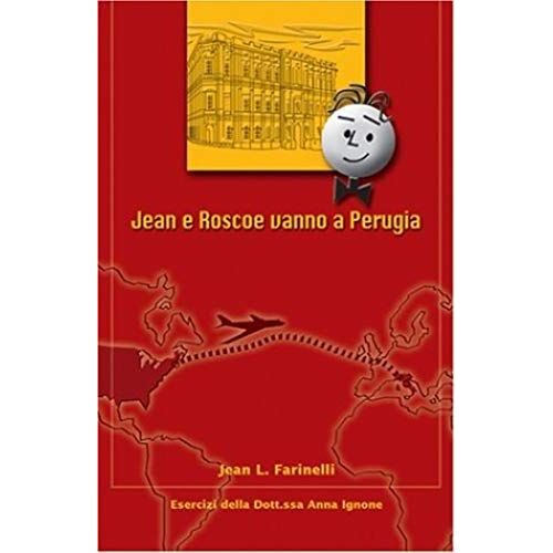 Jean E Roscoe Vanno A Perugia (Italian Edition)