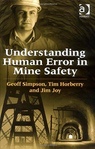 Understanding Human Error In Mine Safety
