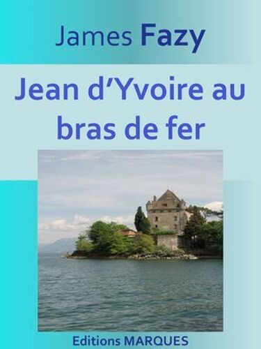 Jean D'yvoire Au Bras De Fer
