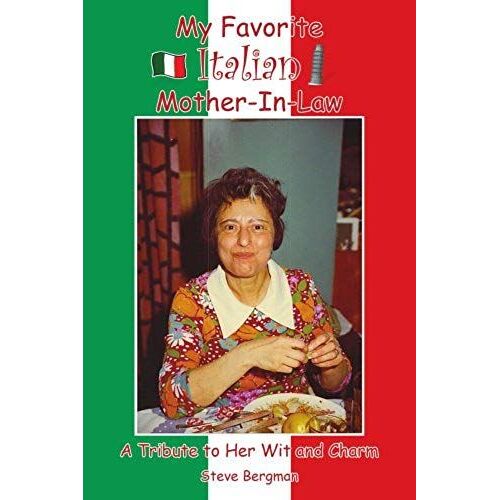 My Favorite Italian Mother-In-Law