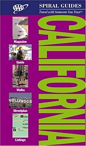 Aaa Spiral Guide: California (Aaa Spiral Guides: California)