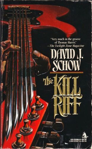 The Kill Riff, David J. Schow