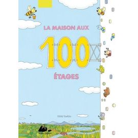 Maison Aux 100 E?Tages (La)