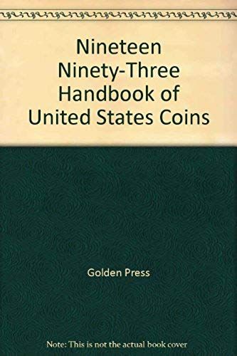 Nineteen Ninety-Three Handbook Of United States Coins (Handbook Of United States Coins: The Official Blue Book (Paper))