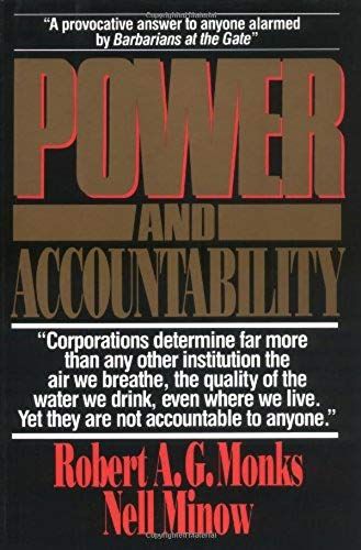 Power And Accountability: Restoring The Balances Of Power Between Corporations And Society