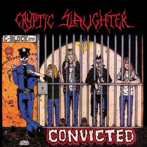 Cryptic Slaughter - Convicted [Vinyl Lp] Black, Blue, Colored Vinyl, Cyan , Red, White