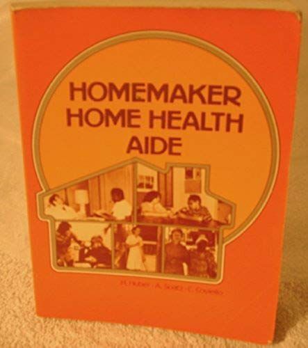 Homemaker Home Health Aide