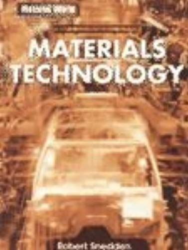 Materials Technology (Material World Books (Heineman Library))