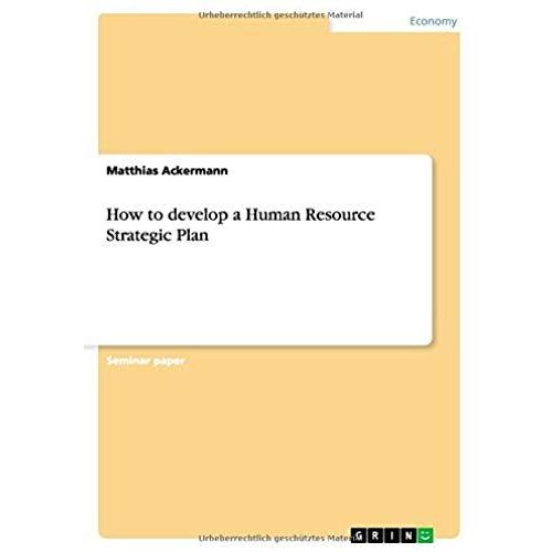 How To Develop A Human Resource Strategic Plan