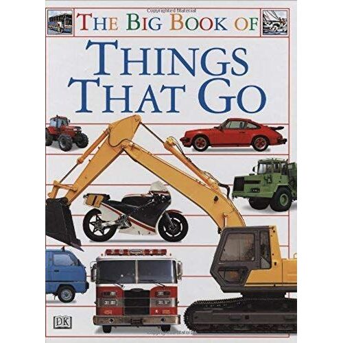 Big Book Of Things That Go