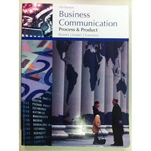 Business Communications: Process & Product (California Edition, 1)