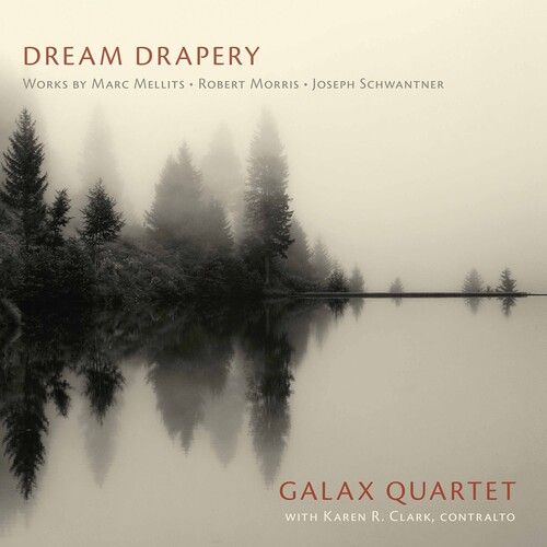 Mellits / Galax Quartet / Clark - Dream Drapery [Compact Discs]
