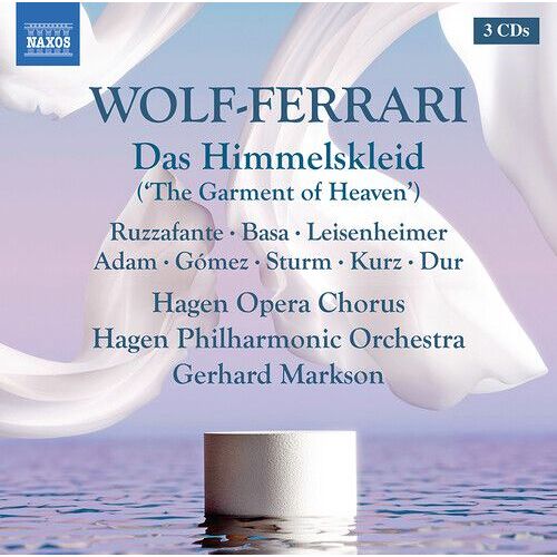 Wolf-Ferrari / Ruzzafante / Basa - Das Himmelskleid [Compact Discs]