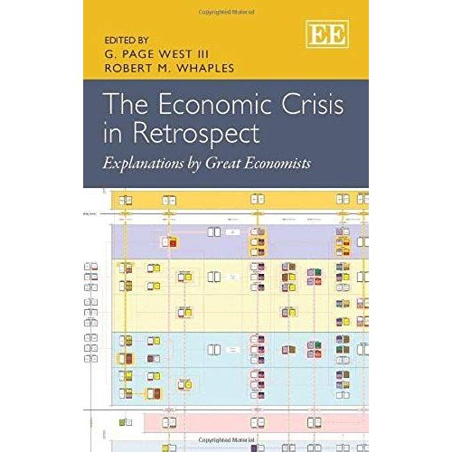 The Economic Crisis In Retrospect