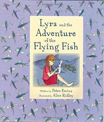 Lyra And The Adventure Of The Flying Fish