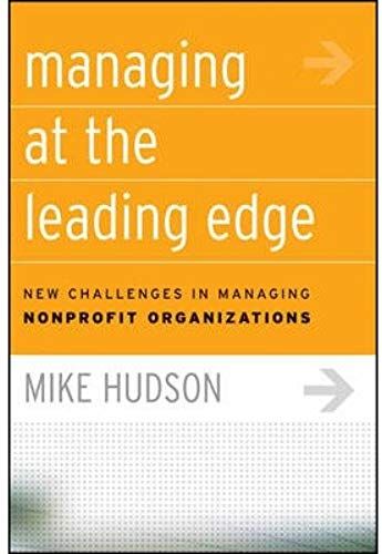 Managing At The Leading Edge: New Challenges In Managing Nonprofit Organizations (Hardback) - Common