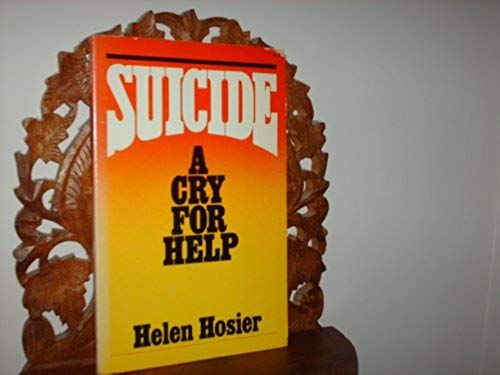 Suicide: A Cry For Help